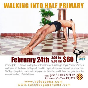 Walking Into Half Primary Ashtanga Workshop at Casco Yoga Panama with Jose Luis Velez. February 24 of 2018. Things to do Panama. Panama City Panama. Casco Viejo. Casco Antiguo. Classes de yoga en Panama. Ciudad de Panama.